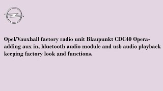 OpelVauxhall adding audio bluetoothusb and 35mm aux in jack to factory radio CD30 CDC40 CD70 [upl. by Kay]