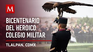 Ceremonia de clausura del Bicentenario del Heroico Colegio Militar [upl. by Schwab]