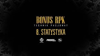 Bonus RPK  STATYSTYKA  Prod WOWO [upl. by Kilmarx46]