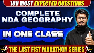 Geography Marathon For NDA1 2024 Exam  One Shot Revision🔥🔥 [upl. by Lantha]