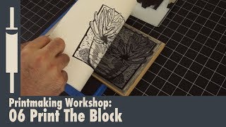 Linocut Printmaking Tutorial 06 Printing a Linocut [upl. by Abbub]