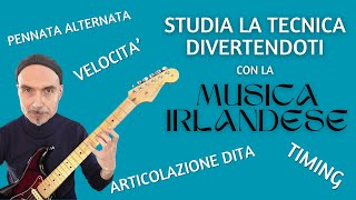 Studia le tecnica divertendoti  Musica Irlandese [upl. by Julis]