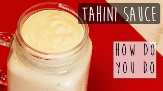 Homemade Tahini Sauce Perfect for Shawarma [upl. by Aynam]