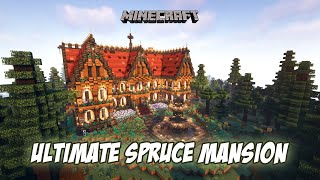 Ultimate Spruce Mansion  Minecraft Timelapse [upl. by Nerradal140]