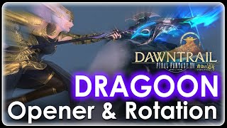 FFXIV  Dragoon 70 Dawntrail Standard Opener amp Rotation  SSS Dummy [upl. by Rebmak]