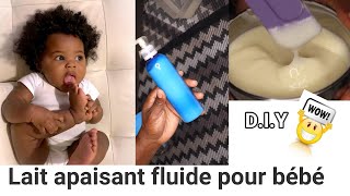 D I Y LAIT HYDRATANT BÉBÉ  JE PROTÈGE LA PEAU DE MON BÉBÉ [upl. by Eyram]