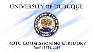 University of Dubuque  ROTC Commissioning Ceremony [upl. by Aynam]