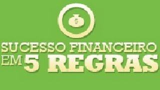 Sucesso financeiro em 5 regras [upl. by Acinoev]