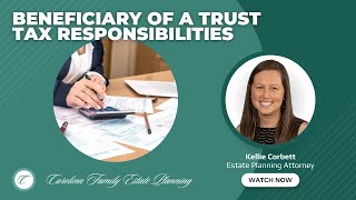 Beneficiary Of A Trust Tax Responsibilities [upl. by Notserp]