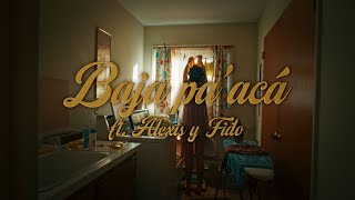 Rauw Alejandro Alexis amp Fido  Baja Pa Acá Lyric Video [upl. by Ekal]