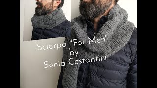 Sciarpa quotFor Menquot  mens scarf  punto unisex  tutorial uncinetto facile  easy crochet [upl. by Babbie583]