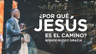 ¿Por qué Jesús es el Camino  Bishop Ruddy Gracia [upl. by Nnaycnan996]