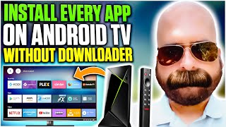 INSTALL ANY APP ON YOUR ANDROID TV DEVICE without DOWNLOADER [upl. by Allissa]