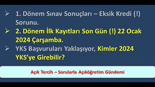 1 dönem sınav sonuçları 2 dönem İlk kayıt son günü ve 2024 YKSye kaç dersi kalan girebilir [upl. by Ahseikal34]