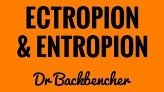 Ectropion and Entropion  causes symptoms types and treatment  Ophthalmology [upl. by Quartana]