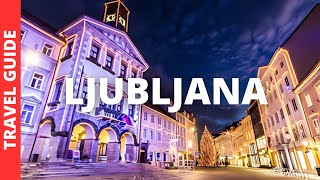 Ljubljana Slovenia Travel Guide 15 BEST Things To Do In Ljubljana [upl. by Eiahpets]