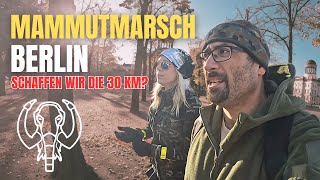 Schaffen wir die 30 KM auf dem Litte Mammutmarsch Berlin 2023 [upl. by Hayilaa]