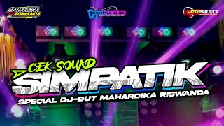 DJ SIMPATIK SPECIAL CEKSOUND MAHARDIKA RISWANDA FT DJ RISKI IRVAN NANDA 69 PROJECT ‼️ [upl. by Christiane915]