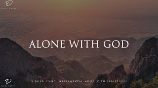 Alone With God 8 Hour Piano Worship for Prayer Meditation amp Relaxation [upl. by Aurilia505]