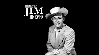 Jim Reeves  Sentimental Evergreen Hits [upl. by Hans]