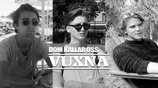 DOM KALLAR OSS VUXNA III [upl. by Tamas]