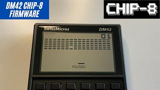 Swissmicros DM42 CHIP8 Firmware and Games [upl. by Guod]