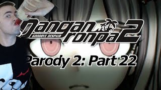 Danganronpa 2 Parody Reaction  Part 22  Trial 5  The Traitor Exposed DR2 Parody Reaction [upl. by Narba]