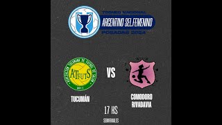 TUCUMÁN VS COMODORO RIVADAVIA  ARGENTINO DE SELECCIONES FEMENINO POSADAS 2024  SEMIFINALES [upl. by Novla995]