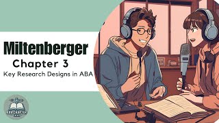 ABA Chapter Chat Graphing amp Measuring Behavior Change  Key Research Designs in ABA [upl. by Akeit]