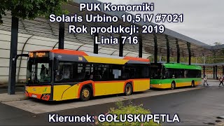 PUK Komorniki  Linia 716 Solaris Urbino 105 IV FL 7021 [upl. by Anyaj]