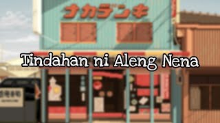 Tindahan ni Aleng Nena  Eraserheads Unofficial lyrics video [upl. by Jahdol]