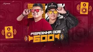 Pisadinha Dos 600  A Turma da Pisadinha Feat Anderson e o Vei da Pisadinha [upl. by Atalayah490]