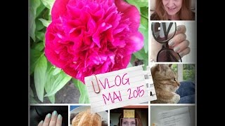 VLOG Mai 2o15  Geburtstag feiern  Garten  Video Fail  Haul gefällig [upl. by Heaps142]