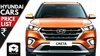 Hyundai Cars Price List 2018 [upl. by Esiralc]