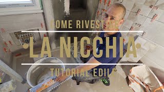 Come Rivestire un Bagno con una nicchia [upl. by Aver]