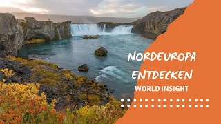 NORDEUROPA ENTDECKEN  WORLD INSIGHT [upl. by Sutit]