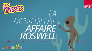 La mystérieuse affaire Roswell  Les Odyssées lhistoire pour les 7 à 12 ans [upl. by Hameerak]