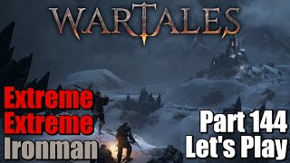 Wartales Tavern Lets Play Gameplay Part 144  ExtremeExtremeIronman [upl. by Reginnej]