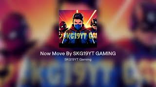 Now Move  Beat by SKG19YT GAMING [upl. by Cecil]