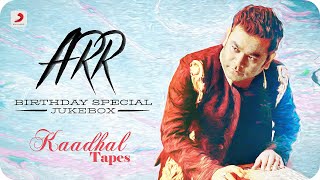 ARR Kaadhal Tapes  Jukebox  A R Rahman Tamil Hits  Latest Tamil Hits 2022 [upl. by Taddeusz954]