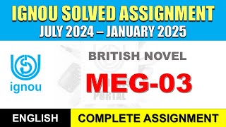 MEG 03 Solved Assignment 202425  meg03 solved assignment in English  July 2024 to Jan 2025 [upl. by Llebpmac611]