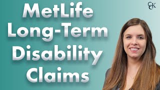 MetLife LongTerm Disability Claims [upl. by Helsell]