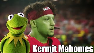 Kermit Mahomes [upl. by Assirk363]