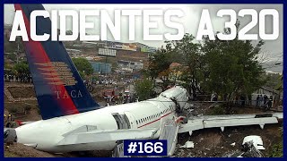 Acidentes com o AIRBUS A320 166 [upl. by Notsnhoj626]