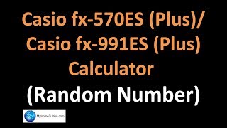 Casio fx570ES Plus  Casio fx991ES Plus Calculator  Random Number [upl. by Mayman]