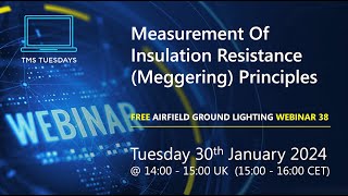 TMS Tuesday 38  Measurement Of Insulation Resistance Meggering Principles [upl. by Idolla904]