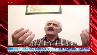 1DERS NEJAT EREN amp 2DERS HANEFİ ÖRNEK  FATİH YENİ ASYA RİSALEİ NUR DERSİ [upl. by Abram475]