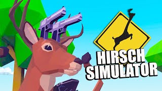 Der völlig verrückte HIRSCH Simulator [upl. by Reemas267]