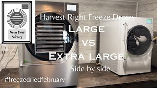 XL vs Large Harvest Right Freeze Dryer freezedriedFebruary [upl. by Gregoor]