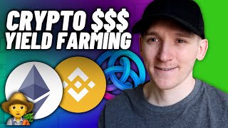 How to Yield Farm Cryptocurrency BEST Strategies [upl. by Virginie]